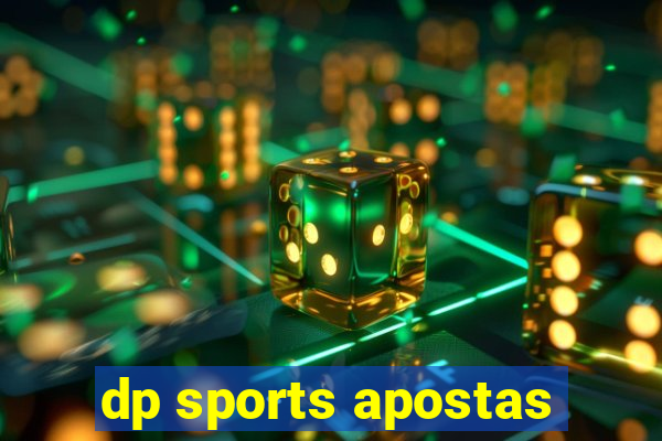 dp sports apostas